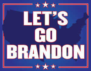 Let's Go Brandon Tin Sign